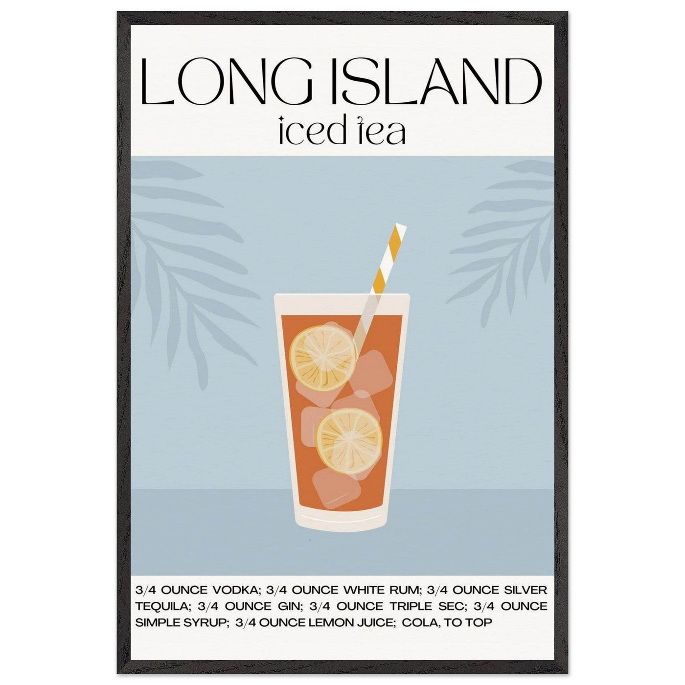 Long Island Iced Tea - Vibrantwalls
